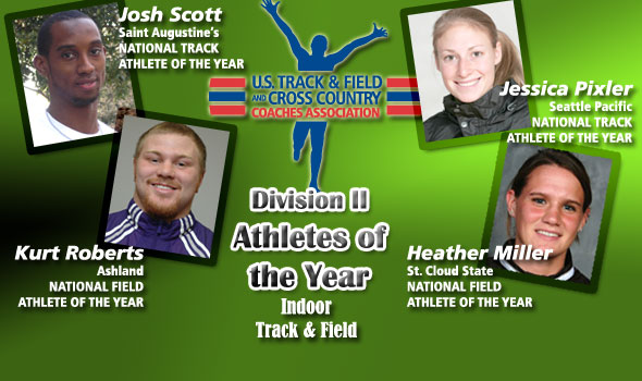 Scott, Roberts, Pixler, Miller Are Athletes of the Year in Division II