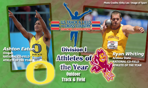 Eaton, Whiting Share Honors as National Field Athletes of the Year