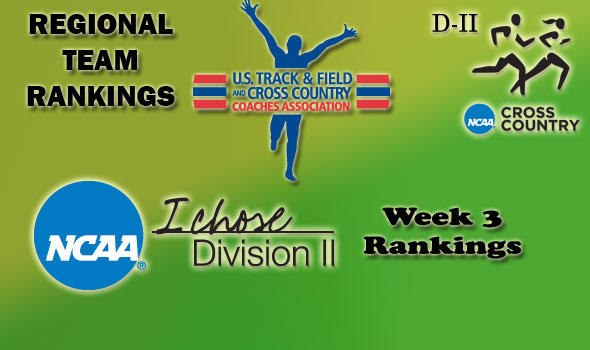 D-II Regional Cross Country Rankings: Week 3, October 5