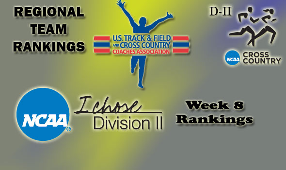 D-II Regional Cross Country Rankings: Week 8, November 9