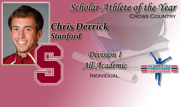 Chris Derrick of Stanford Named Men’s Scholar Athlete of the Year for 2010 Division I Cross Country Season