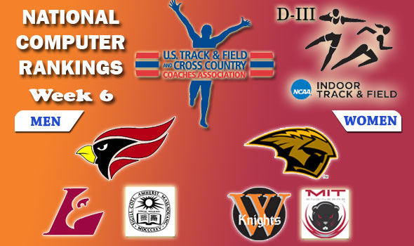Division III Indoor Track & Field National Rankings: Week 6