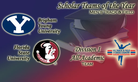BYU, Florida State are Scholar Teams of the Year in Men’s Track & Field