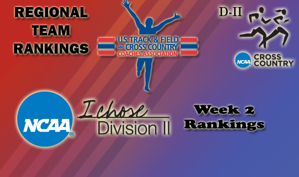 DII Regional Cross Country Rankings — Week 2