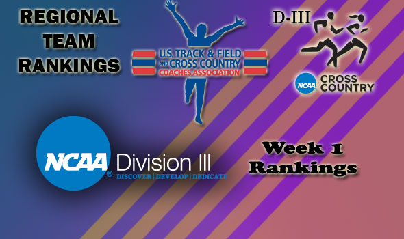 DIII Regional Cross Country Rankings — Week 1
