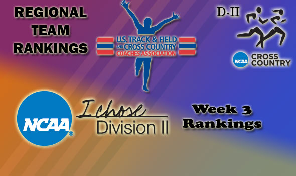DII Regional Cross Country Rankings — Week 3