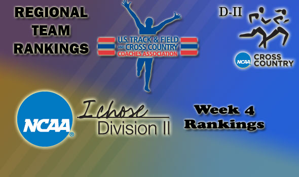 DII Regional Cross Country Rankings — Week 4