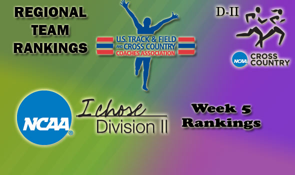 DII Regional Cross Country Rankings — Week 5