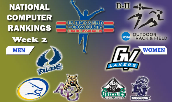 DII Outdoor Track & Field Rankings Update — 2012 Week 2