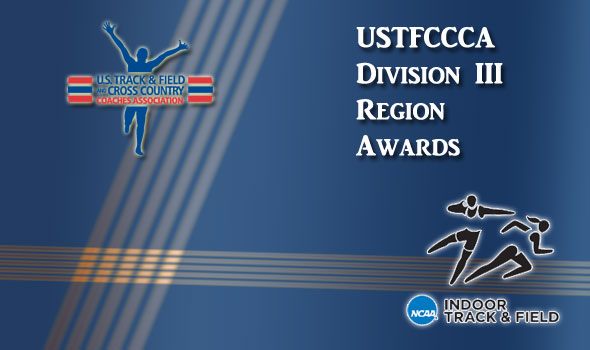 DIII Region Award Winners Announced for Outdoor Track & Field