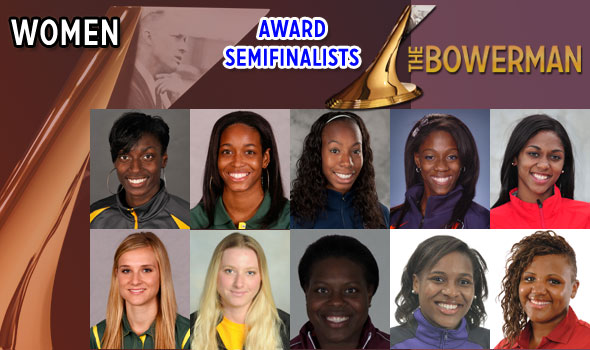 Women’s Semifinalists for 2012 Awarding of The Bowerman Revealed