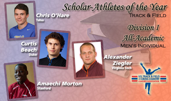 O’Hare, Beach, Morton, Ziegler are Year’s Scholar-Athletes for DI Men’s Track & Field