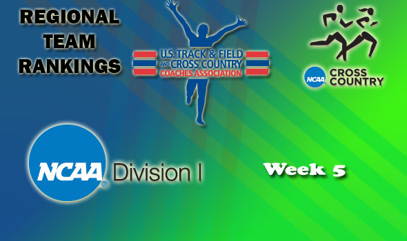 DI Regional Cross Country Rankings: 2012 Week #5