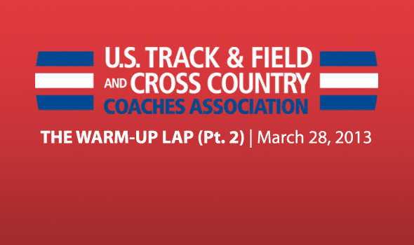 The Warm-Up Lap (Pt. 2): Meets of the Week, News and Notes – March 28
