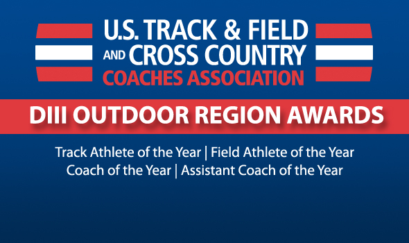 Division III Outdoor Track & Field Region Award Winners Announced