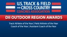 Division II Outdoor Track & Field Region Award Winners Announced
