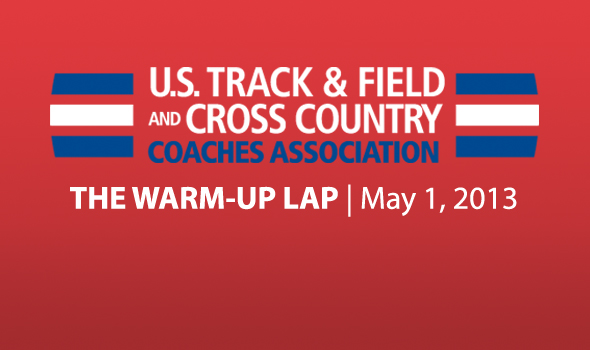 The Warm-Up Lap: News, Notes and Meets of the Week (May 1)