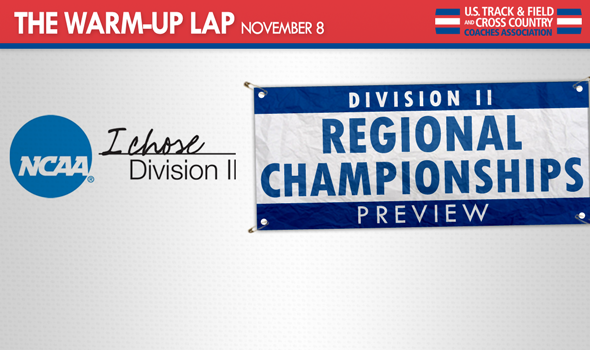 The Warm-Up Lap: Bids to Division II Nationals on the Line This Weekend