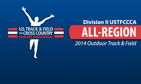 Division II All-Region Honors Announced for 2014 Outdoor T&F Season