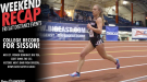 WEEKEND RECAP: Sisson’s Collegiate 5000 Meters Record Headlines Fri/Sat Distance Action