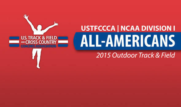 2015 NCAA Division I Outdoor Track & Field All-Americans Announced