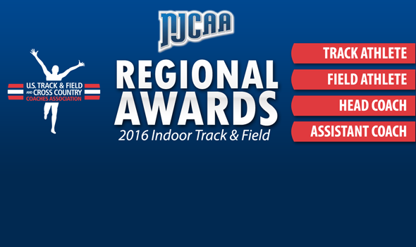 NJCAA Regional Award Winners for 2016 Indoor Season