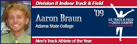 Aaron Braun, Men's Indoor Track Athlete of the Year