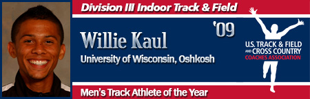 Willie Kaul, Men's Indoor Track Athlete of the Year