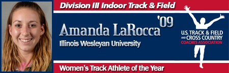 Amanda LaRocca, Women's Indoor Track Athlete of the Year