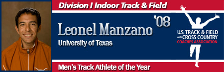 Leo Manzano, Men's Indoor Track Athlete of the Year