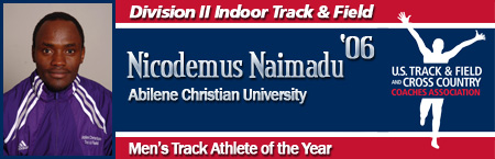 Nicodemus Naimadu, Men's Indoor Track Athlete of the Year