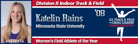 Katelin Rains, Women's Indoor Field Athlete of the Year