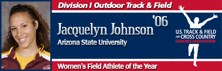 Jacquelyn Johnson, Women's Outdoor Field Athlete of the Year