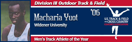 Macharia Yuot, Men's Outdoor Track Athlete of the Year