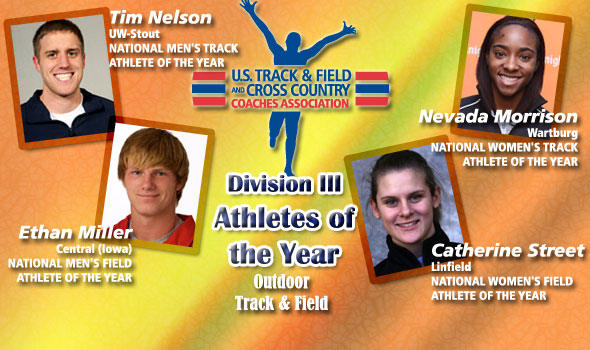 Division III’s Athletes of the Year for Outdoor Track & Field Announced
