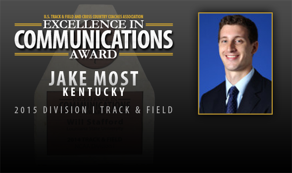 Kentucky’s Jake Most Named 2015 Excellence in Communications Award Winner for NCAA DI T&F