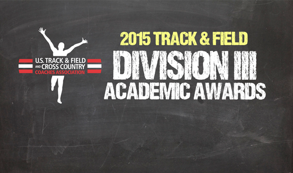 2015 All-Academic Honors Announced for NCAA Division III Track & Field