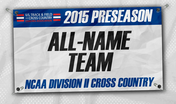 2015 Division II Cross Country Preseason All-Name Team