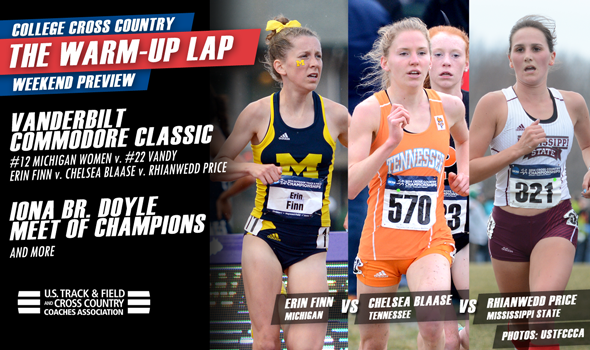 The Warm-Up Lap: Big Team/Individual Showdowns at Vandy, Iona & More