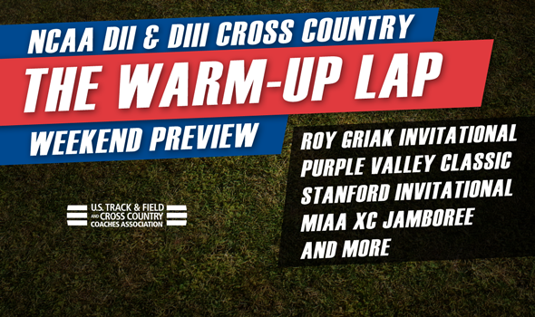 NCAA DII/DIII Weekend Preview: Roy Griak, Purple Valley Classic & More