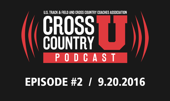 Cross Country U Podcast #2