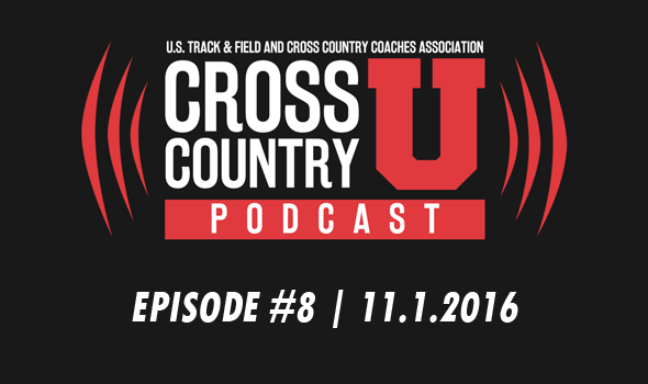 Cross Country U Podcast #8